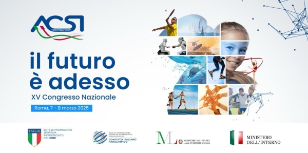 Roma, 7-8 marzo XV° Congresso Nazionale ACSI