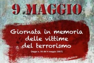 9 Maggio. Oggi si ricordano le vittime del terrorismo.